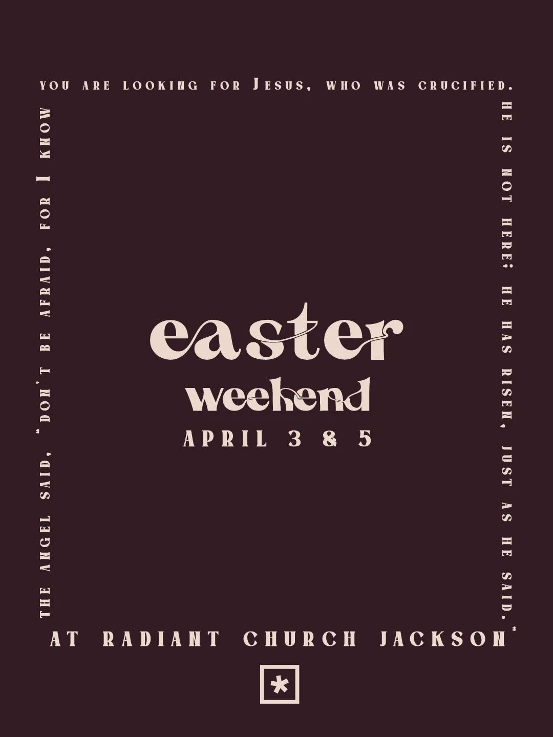 Easter Weekend at Radiant Jackson is on the way&mdash; here&rsquo;s what&rsquo;s coming:

April 3 | Good Friday
An evening where we pause in reverence at the foot of the cross &amp; honor the ultimate sacrifice. This will be a united service at our S