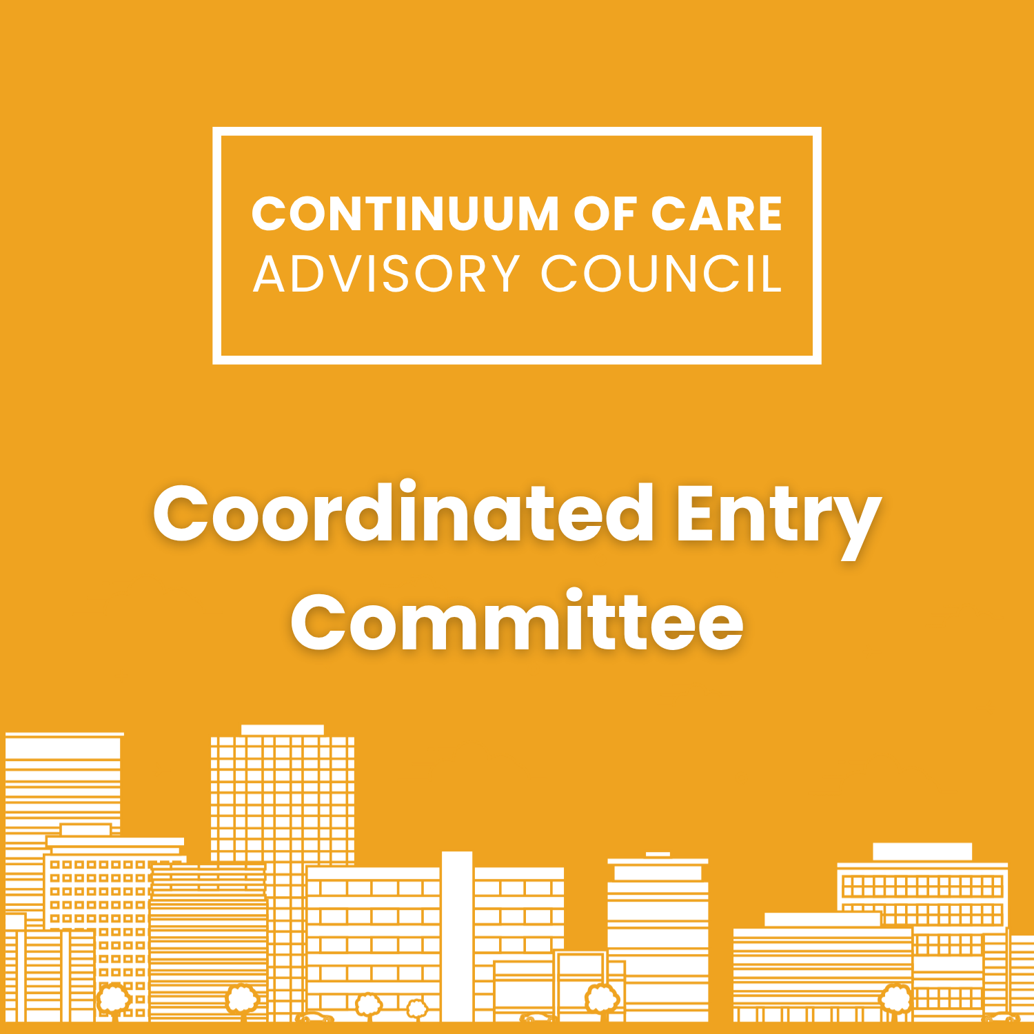 Coordinated Entry Committee Meeting: CoC HPRS Advisory Council