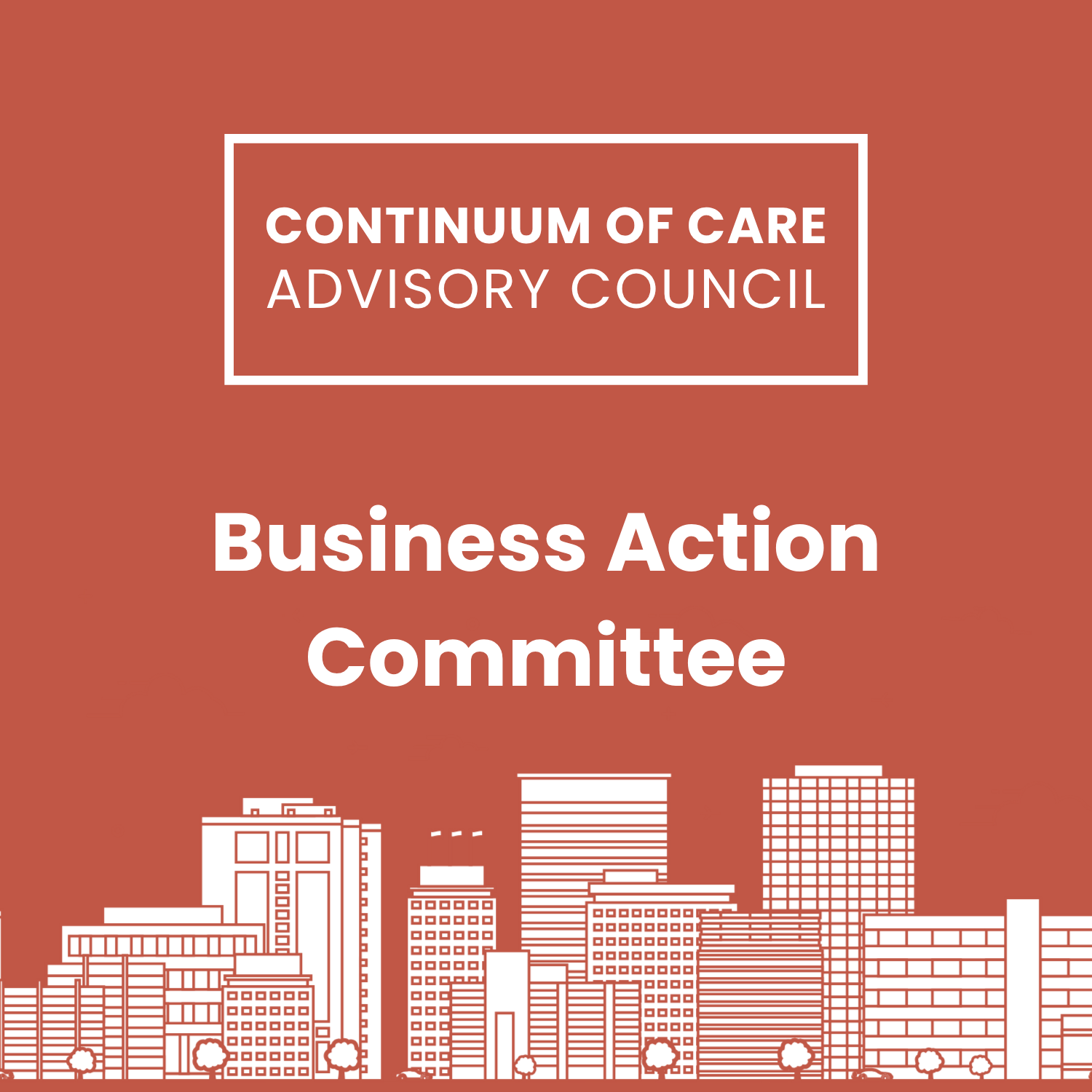 Business Action Committee Meeting: CoC HPRS Advisory Council
