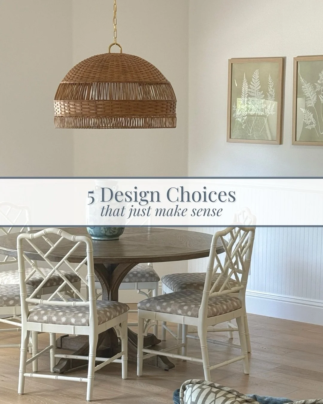 A few of the design choices I live by!