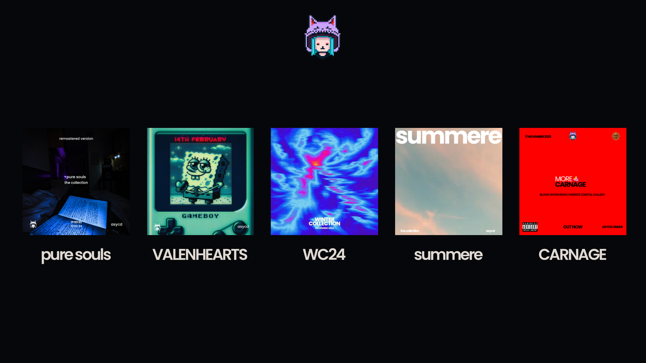 Ranking Our Digital Art Collections - “CARNAGE”, “summere”, “WC24”, “VALENHEARTS”, “pure souls”