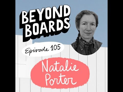 Beyond Boards Podcast with Natalie Porter