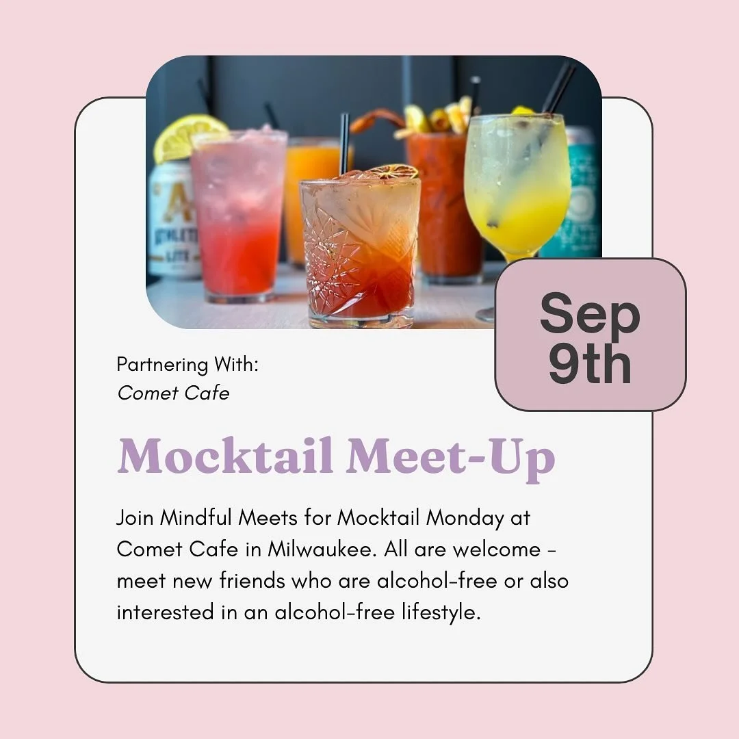 ✨Mocktail Monday Meet: Sep. 9th✨

.

Our first meet-up of the Fall season will be free to attend, held at the lovely @cometcafe on MKE&rsquo;s Eastside. Join us for alcohol-free drinks, community, conversation, and connection! Meet others interested 