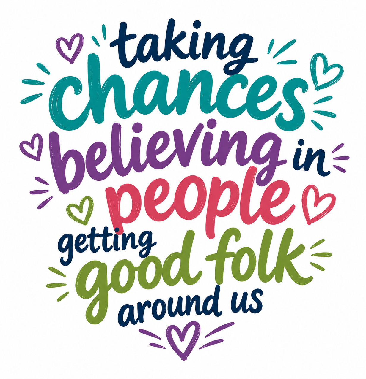 Generated image_ Taking chances, believing in people.png