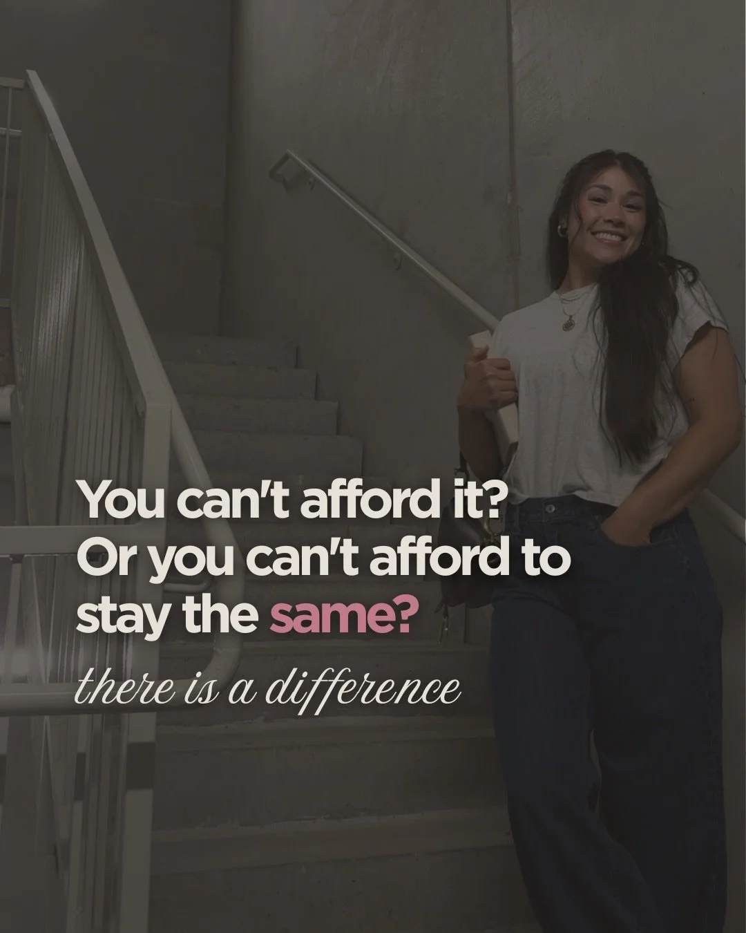 You can&rsquo;t afford it? Or you can&rsquo;t afford to stay the same?

I used to think the same way. &ldquo;That&rsquo;s too much.&rdquo; &ldquo;I need to wait.&rdquo; &ldquo;Maybe when I have more money.&rdquo;

But here&rsquo;s what I realized: I 