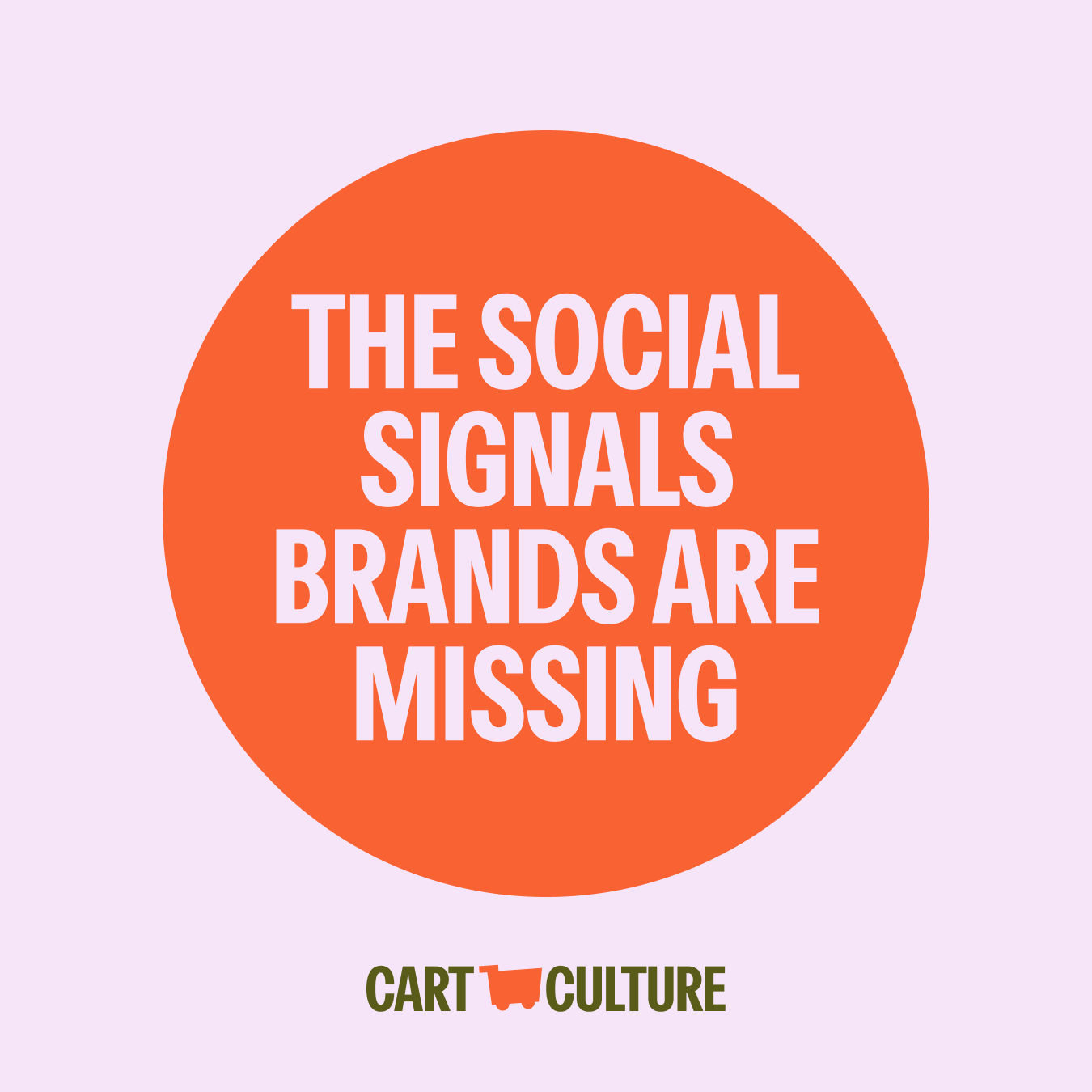 Cart Culture: Social Signals &amp; Social Strategy for 2026