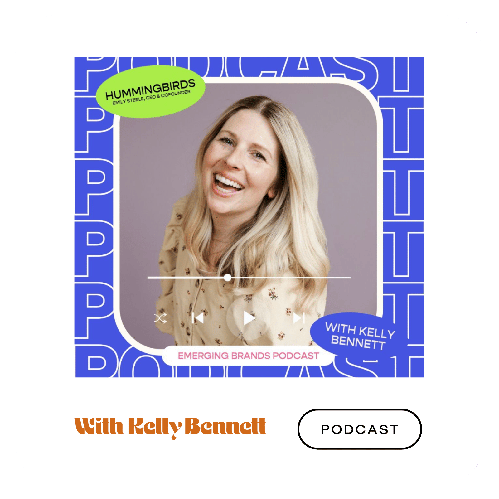 Emily Steele, CEO & Co-founder Hummingbirds