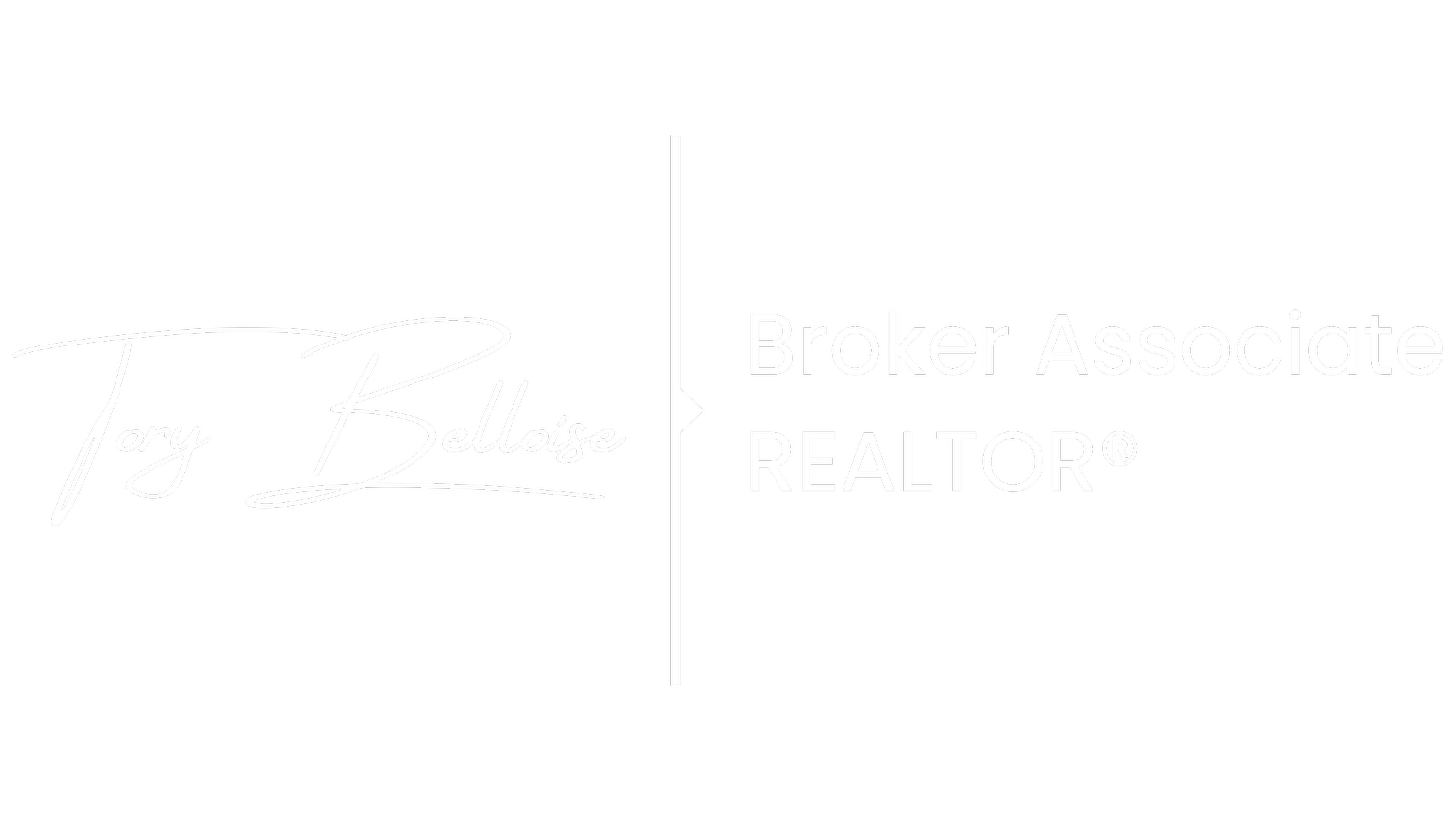 Tory Belloise | REALTOR®, Broker Associate