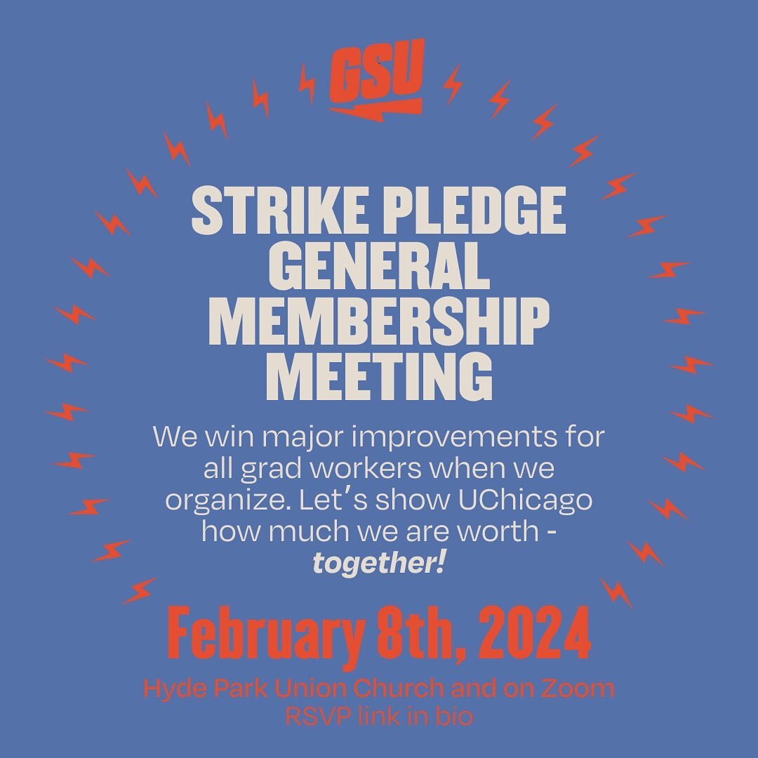 IT&rsquo;S FEB*RUARY which means we are ONE WEEK OUT from our next General Membership Meeting! This is one you don&rsquo;t want to miss, SO RSVP NOW!! At this meeting we will be launching out strike pledge. Grad workers are tired. Tired of being unde