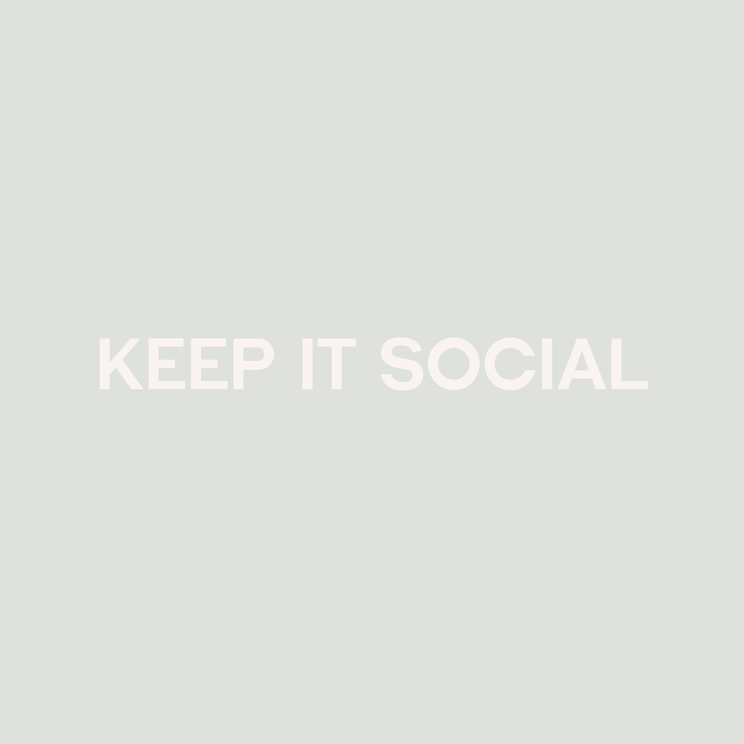Keep it social - Marketing campaigns