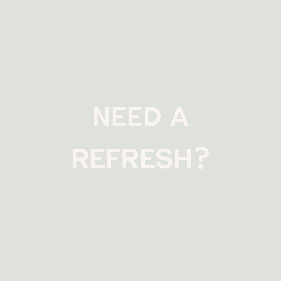 A light background with the text "Need a Refresh?" in the center.