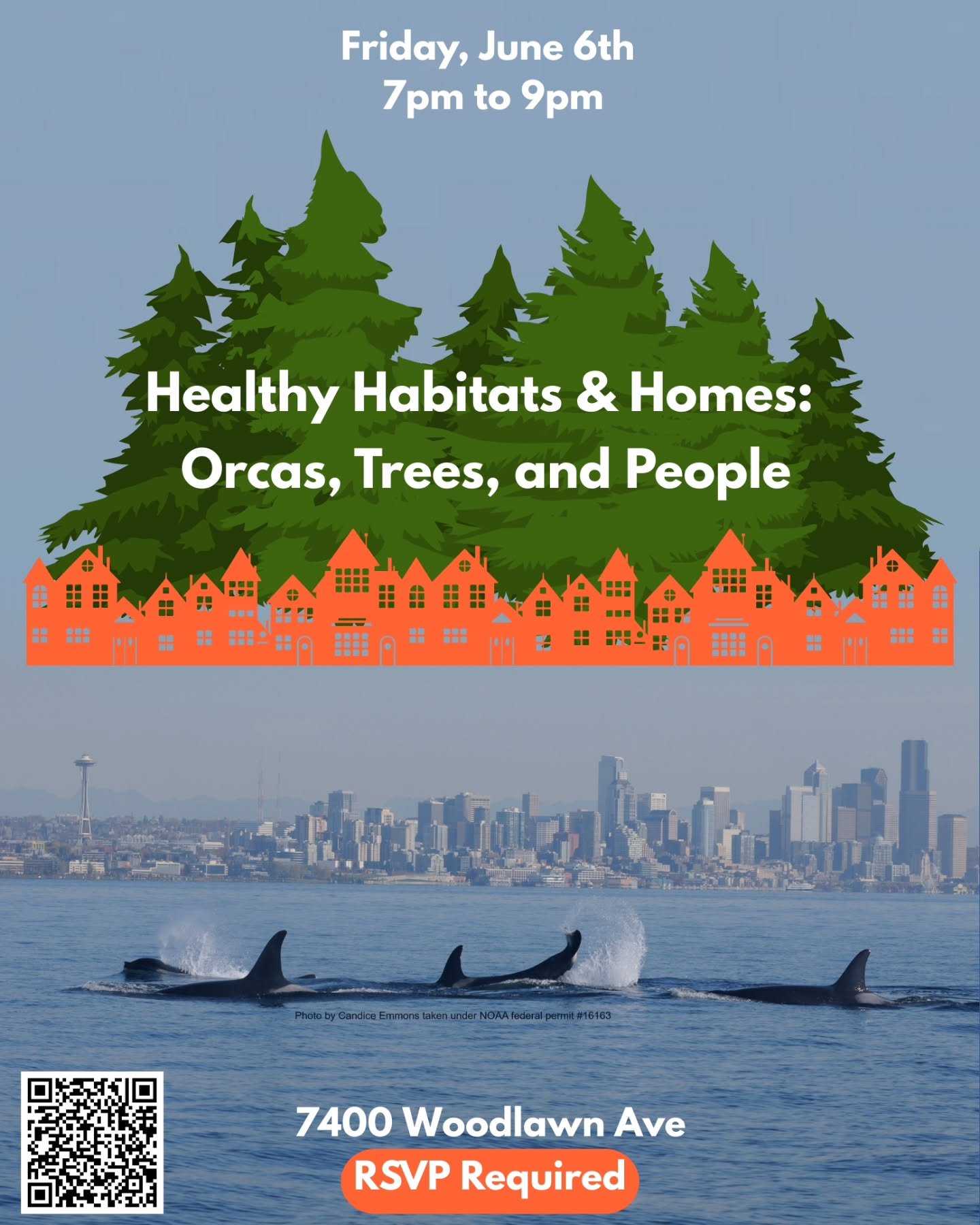 RSVP for Healthy Habitats &amp; Homes: Orcas, Trees, and People. Leaders in their fields, Geof Donovan and Lynne Barre will speak about the health benefits of urban trees for orcas and humans. Enjoy the Q&amp;A and a chance to get your photo with Sou