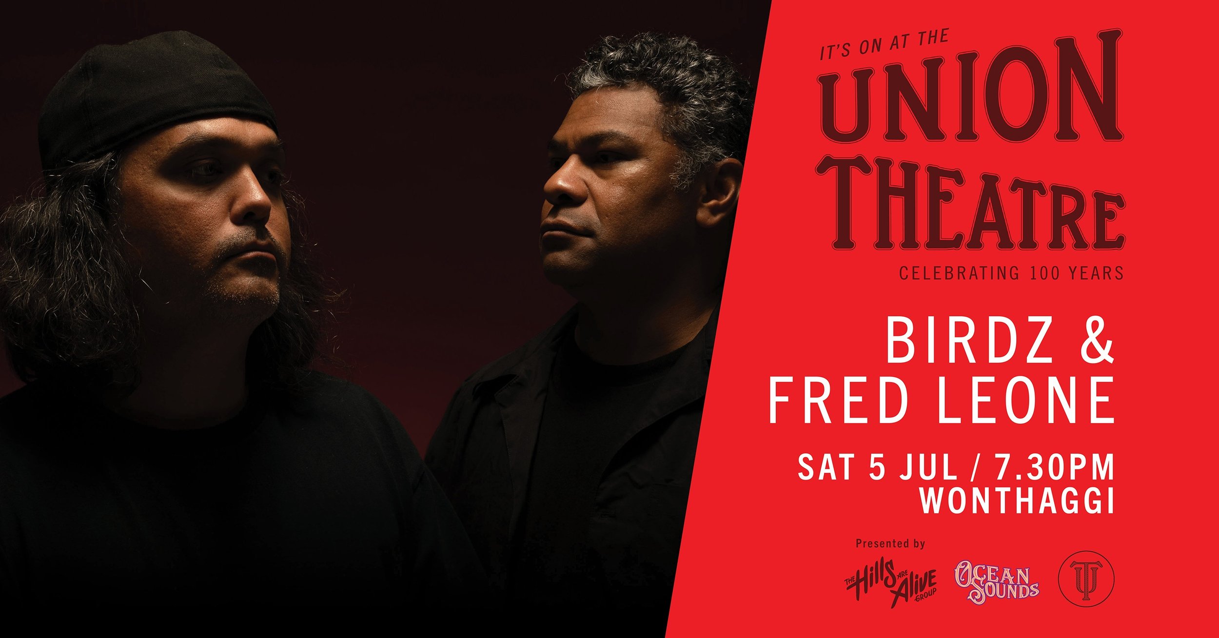 Birdz & Fred Leone @ Wonthaggi