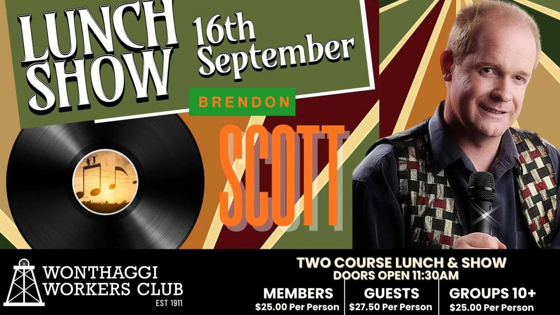 Lunch &amp; Show Brendan Scott