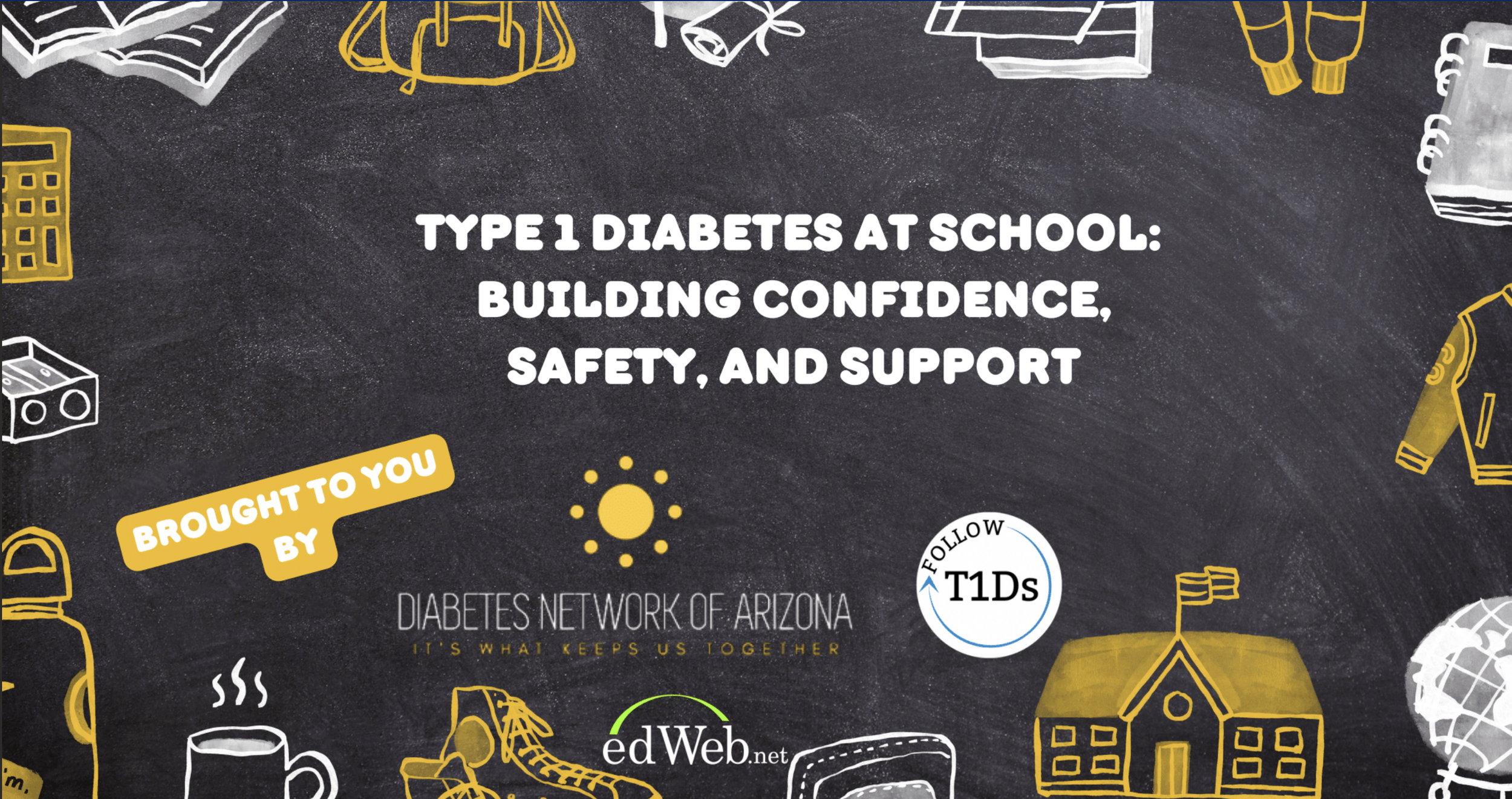 Teacher Training Webinar: Type 1 Diabetes at School: Building Confidence, Safety, and Support in the Classroom