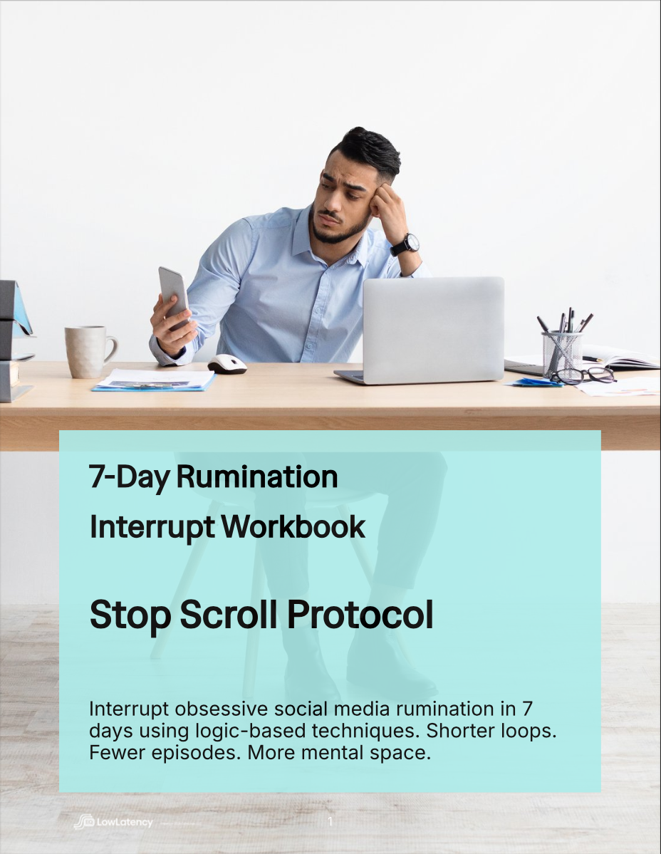 Stop Scroll Protocol - 7 Day Rumination Interruption Workbook