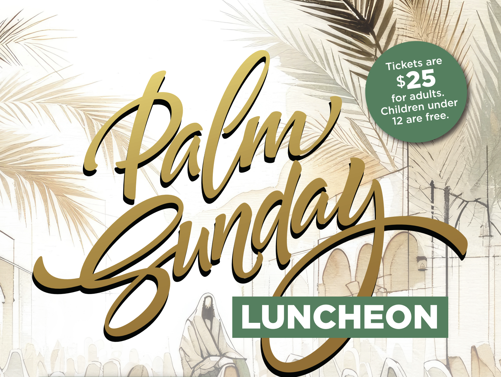 Palm Sunday Luncheon (Adult)