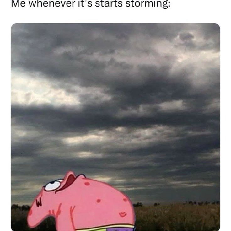 ⚠️🌩️ Severe weather is forecasted for tonight! 🌩️⚠️

Please be careful and take precautions if you plan to head out this evening. If conditions worsen, stay safe and stay inside.

Don&rsquo;t be like Patrick from SpongeBob wandering around saying &