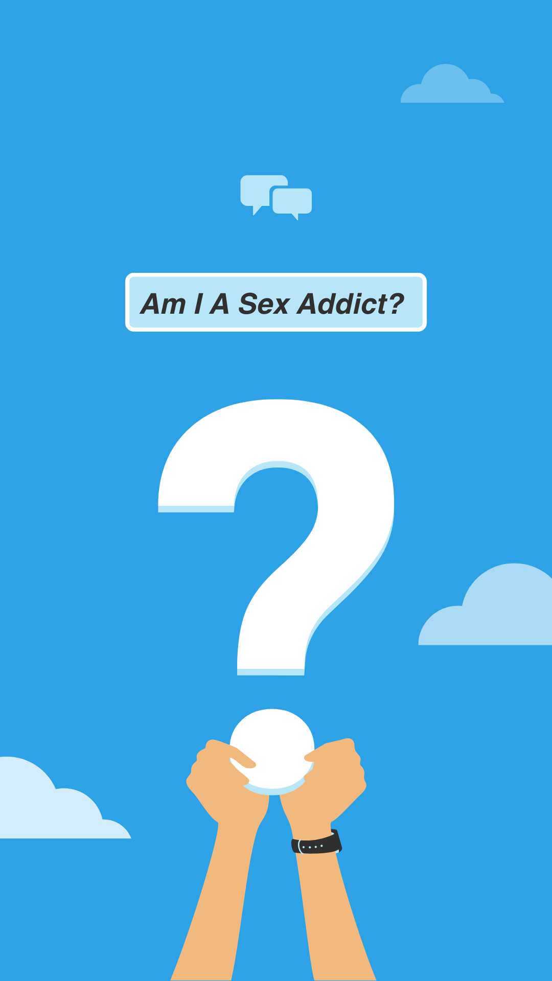 Do I Have A Sex Addiction? 