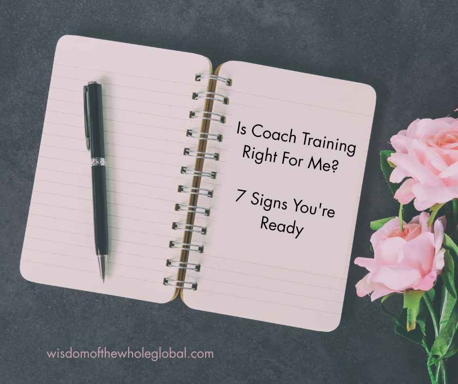 Is Coach Training Right for Me?