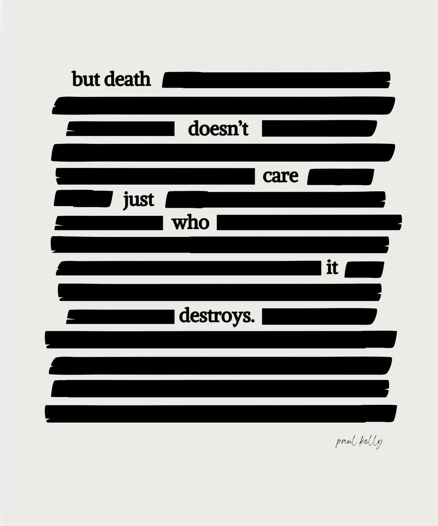 It simply arrives.

+ then you are left
standing among the pieces,
learning how to hold a life
that no longer looks the same.

Sometimes without warning,
always without knowing what to do.

Because death is not the opposite of life.. it is part of it