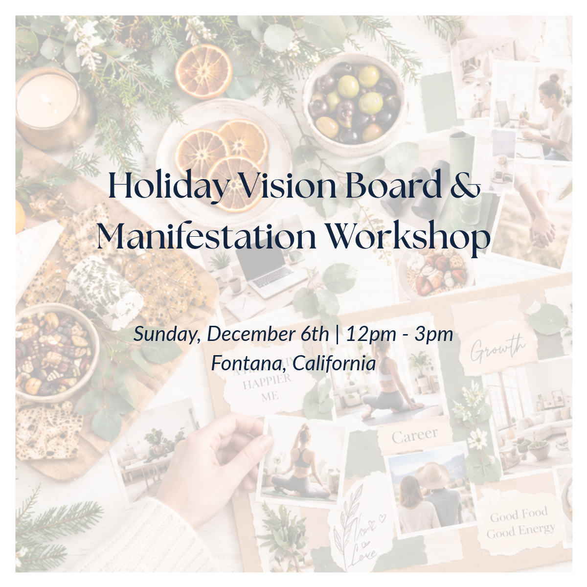 Holiday Vision Board & Manifestation Workshop- Single Ticket