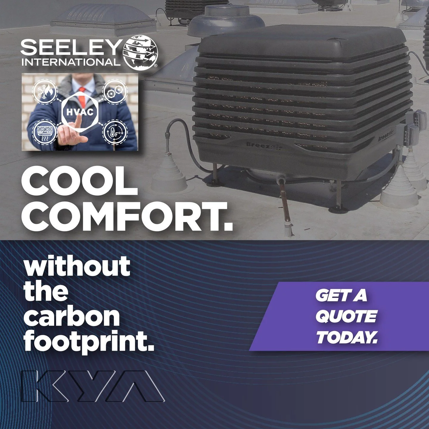 At KYA, we trust Seeley International&rsquo;s Evaporative Cooling technology to keep your commercial spaces cool, comfortable, and sustainable&mdash;without the heavy environmental cost. 🌍✨

Ready to upgrade to a smarter, greener HVAC solution? Let&