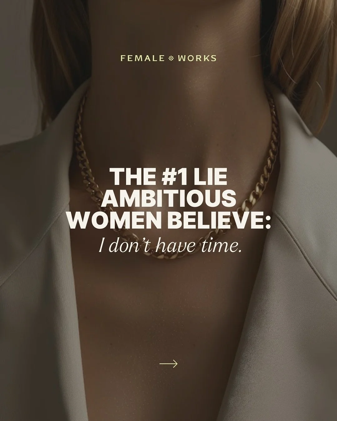 The #1 lie ambitious women tell themselves?
 👉 &ldquo;I don&rsquo;t have time.&rdquo;

But the truth is&hellip; you don&rsquo;t need more hours in the day. You need the right structure, focus &amp; support to make your dream happen. 💡

That&rsquo;s