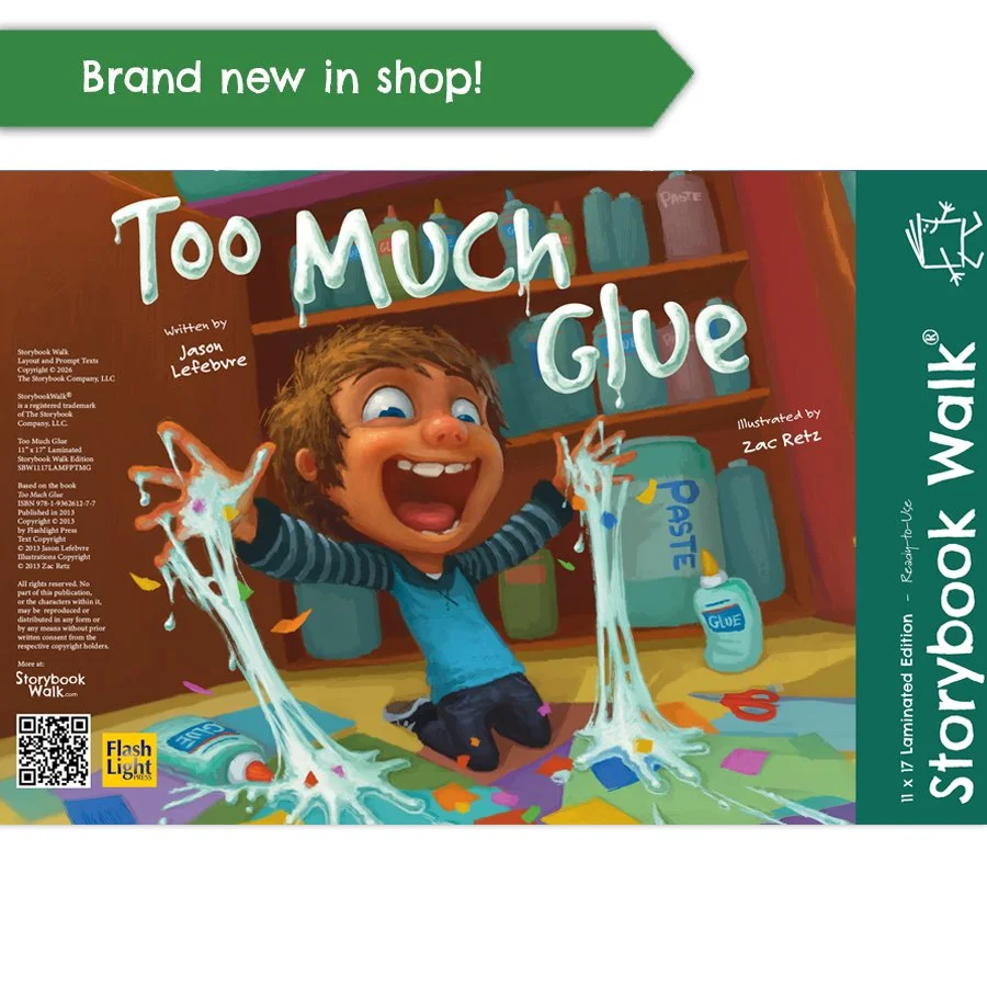 Too Much Glue: Storybook Walk Edition