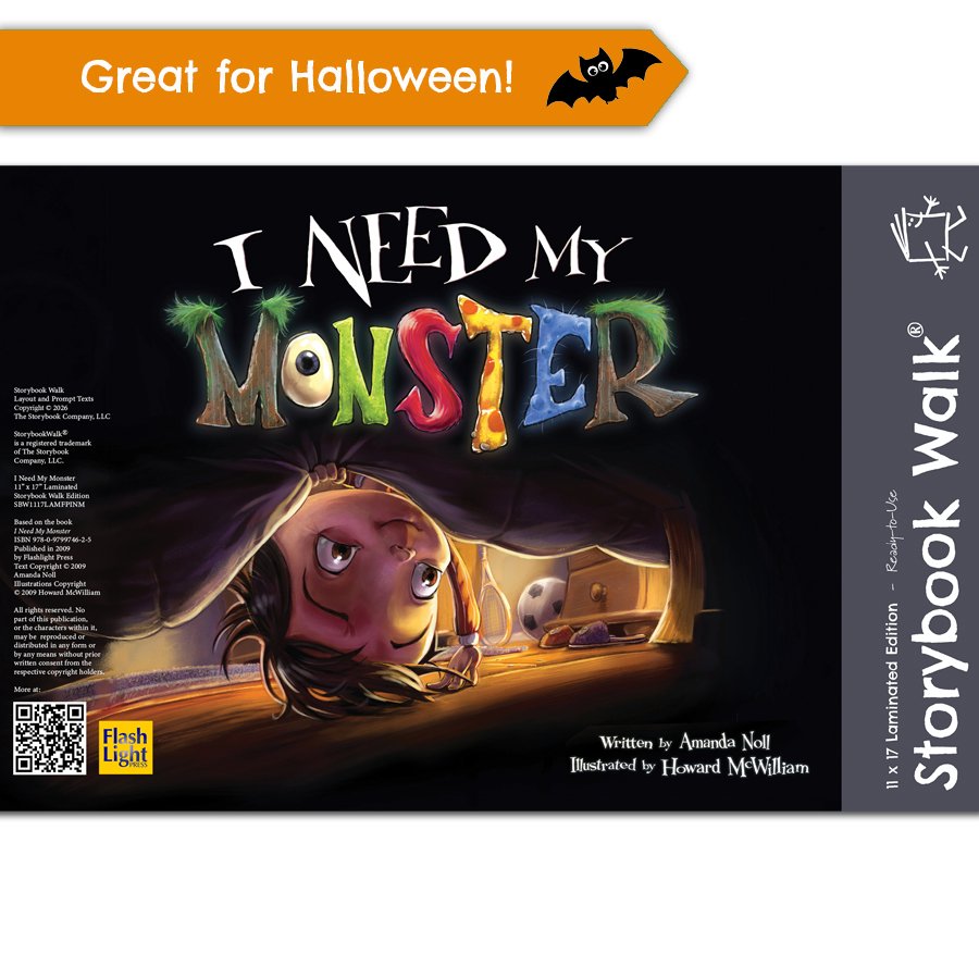 I Need My Monster: Storybook Walk Edition