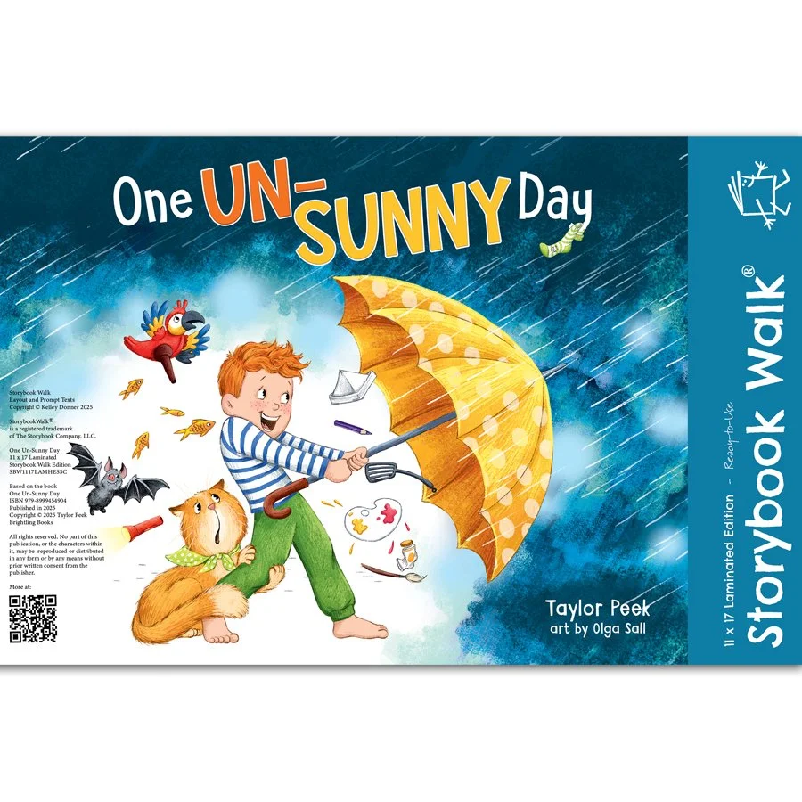 One Un-Sunny Day: Storybook Walk Edition