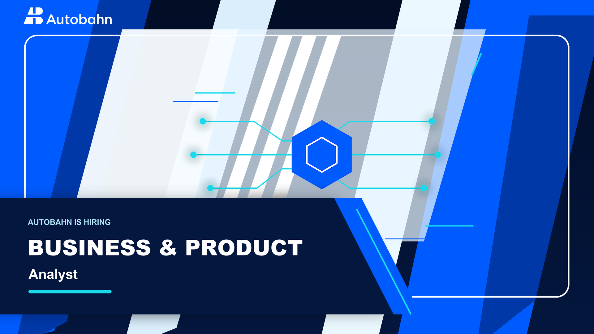 Business &amp; Product Analyst