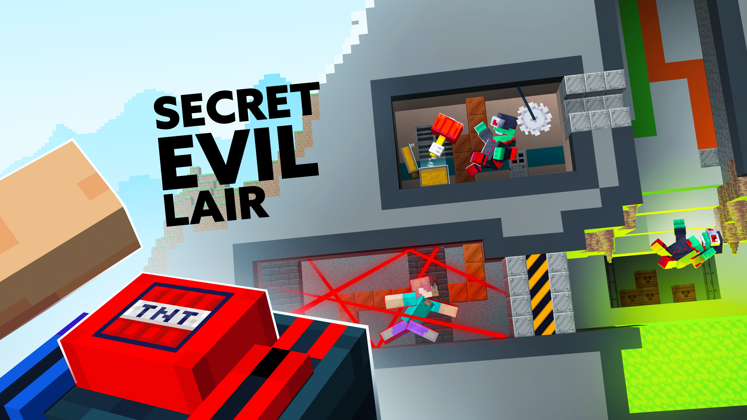 Secret Evil Lair