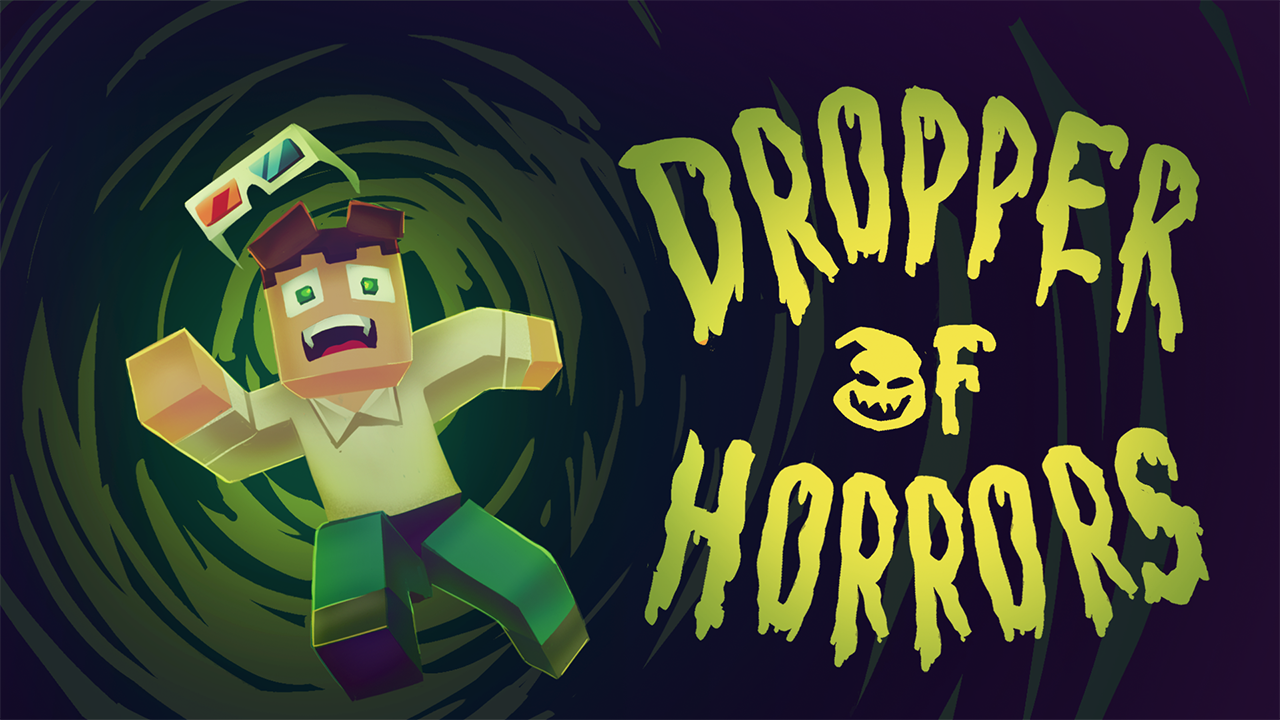 Dropper of Horrors