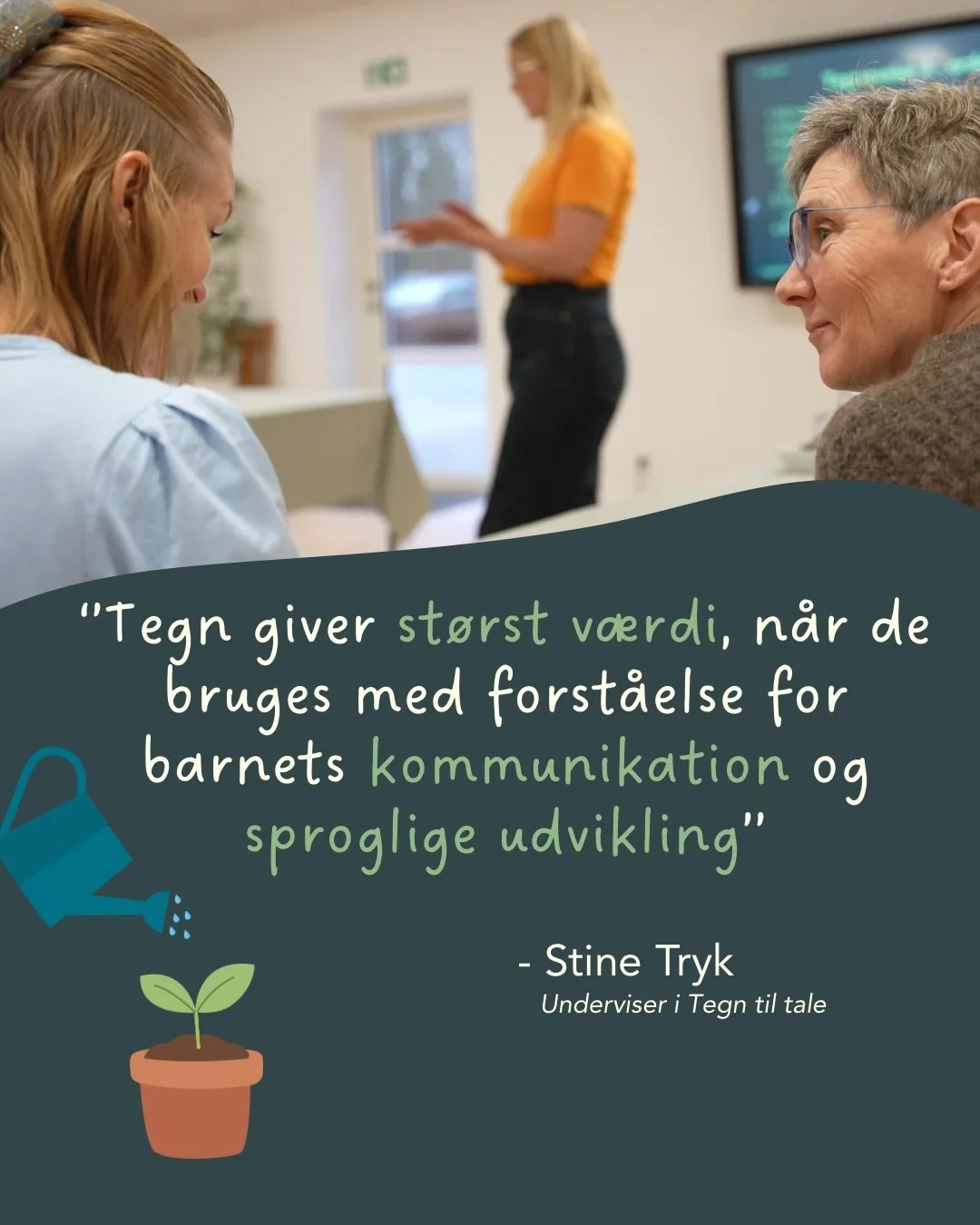 Hvordan f&aring;r man st&oslash;rst v&aelig;rdi ud af Tegn til Tale? ☝🏽🌱

Vores erfaring er, at tegn skaber st&oslash;rst effekt, n&aring;r man samtidig l&aelig;re om sproglig udvikling. 

Derfor arbejder vi ikke kun med tegn n&aring;r vi sammens&a