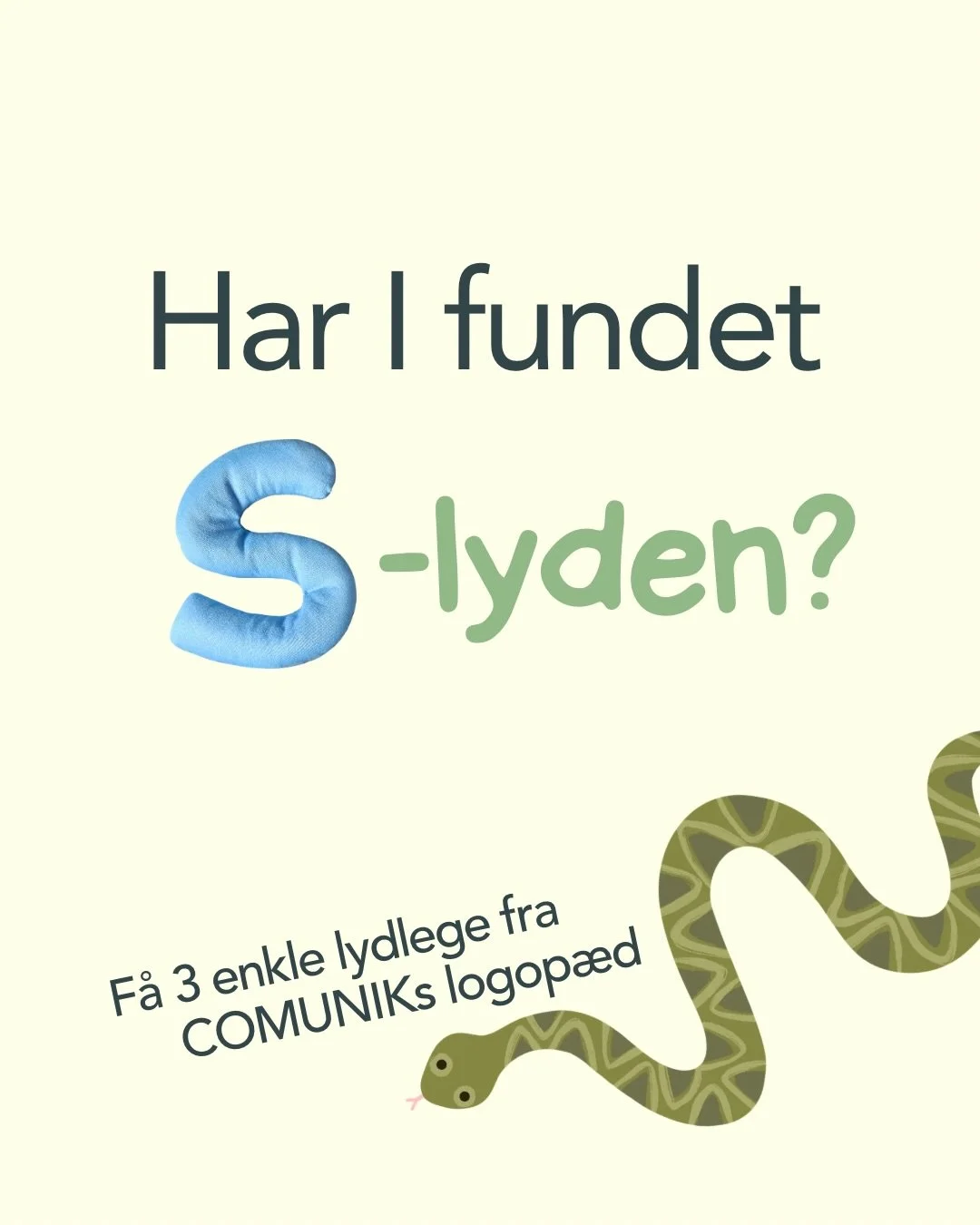 Disse sm&aring; lydlege g&oslash;r det lettere for barnet at f&aring; fat i S&rsquo;et, som ellers har det med at &ldquo;gemme&rdquo; sig.

Vi har samlet dem til jer, s&aring; i nemt kan &oslash;ve jer derhjemme.
Skriv LYDLEG, s&aring; sender vi det 