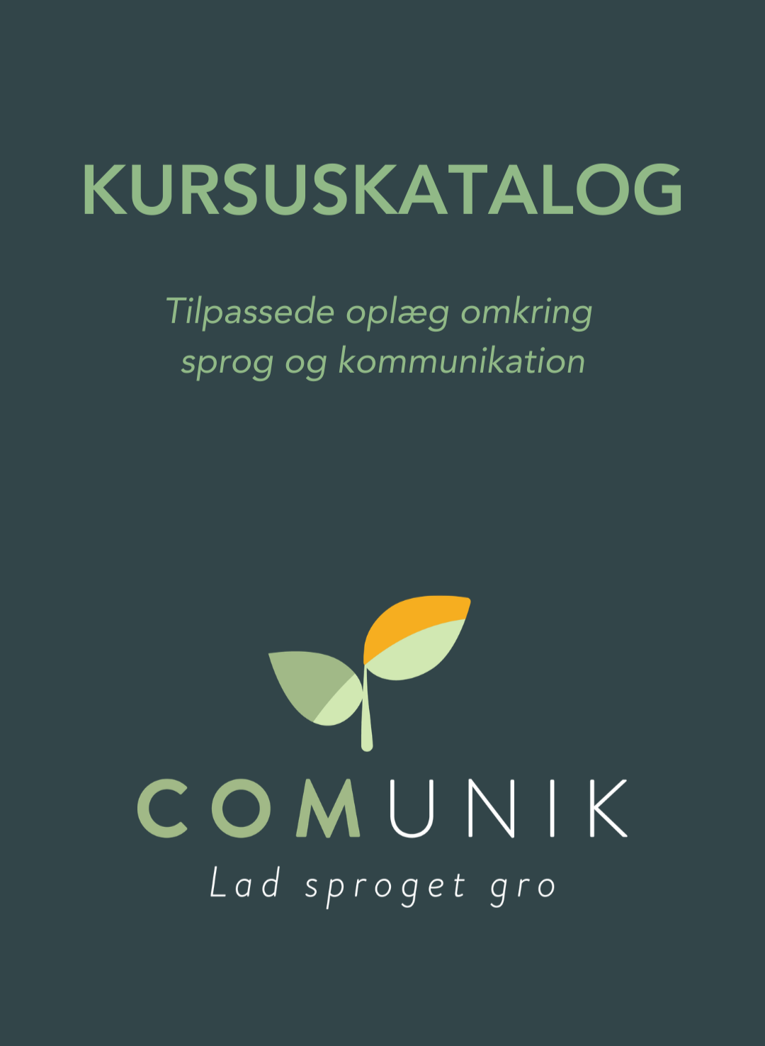 Comunik kursus katalog til tilpassede oplæg omkring sprog og kommunikation