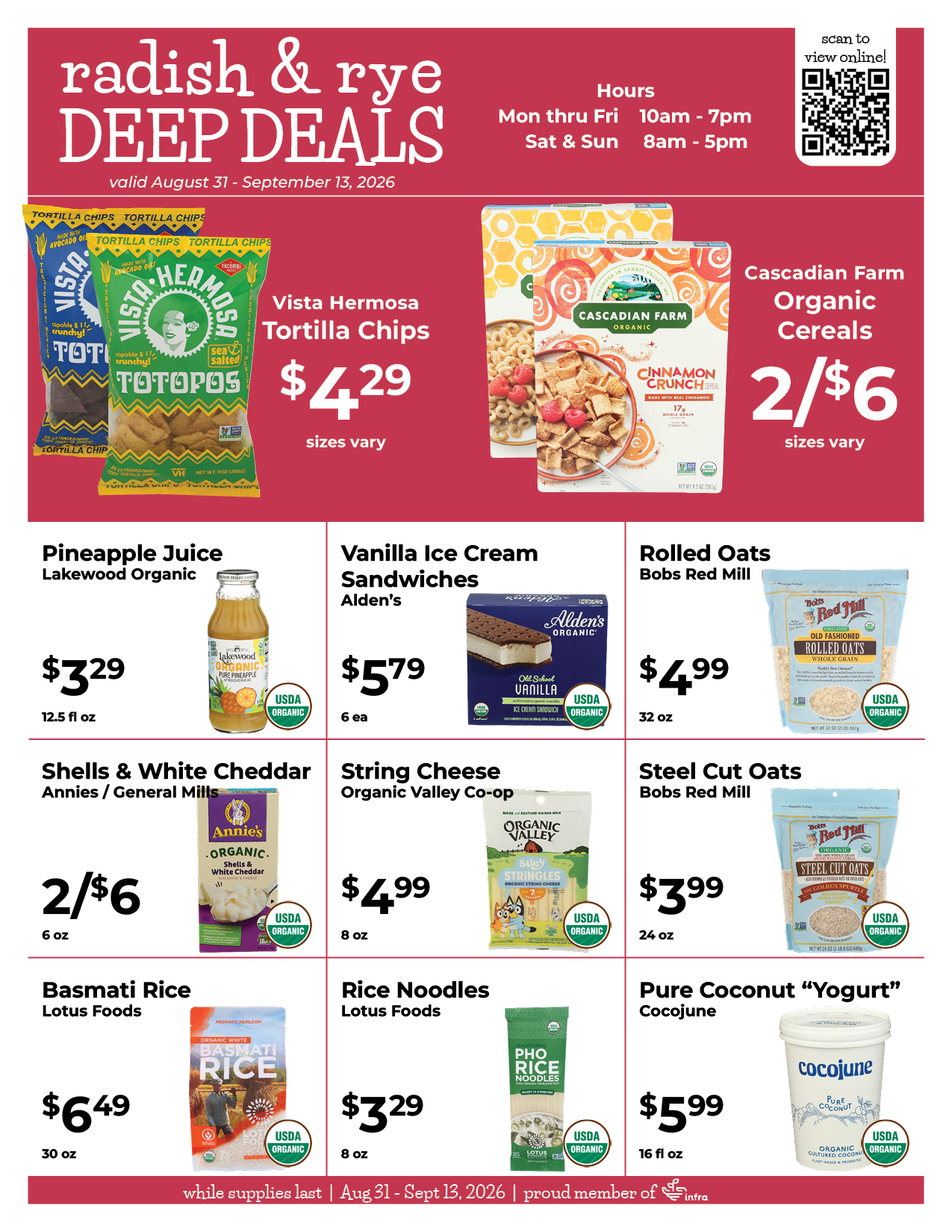 A grocery store ad for Radish & Rye Deep Deals valid from August 31 to September 13, 2026, with images of various organic food products including tortilla chips, cereal, juice, ice cream sandwiches, oats, cheese, rice, noodles, and coconut yogurt, along with prices and store hours.