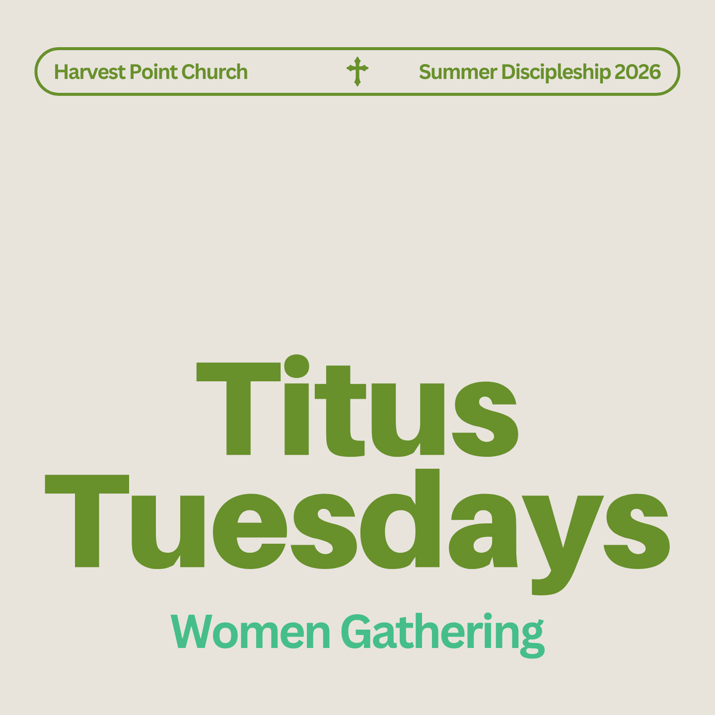 Titus Tuesday-Women