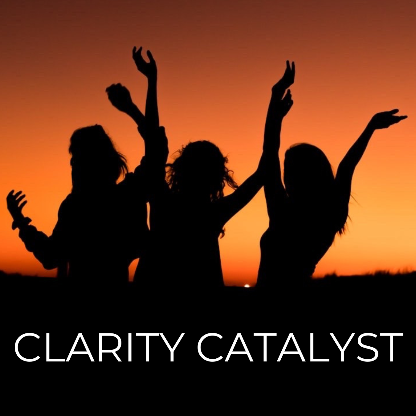 Clarity Catalyst