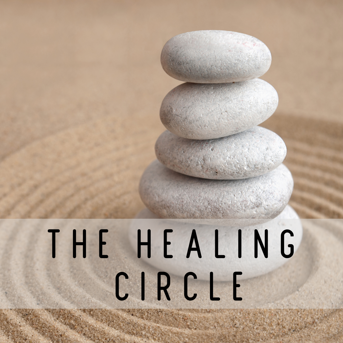 The Healing Circle