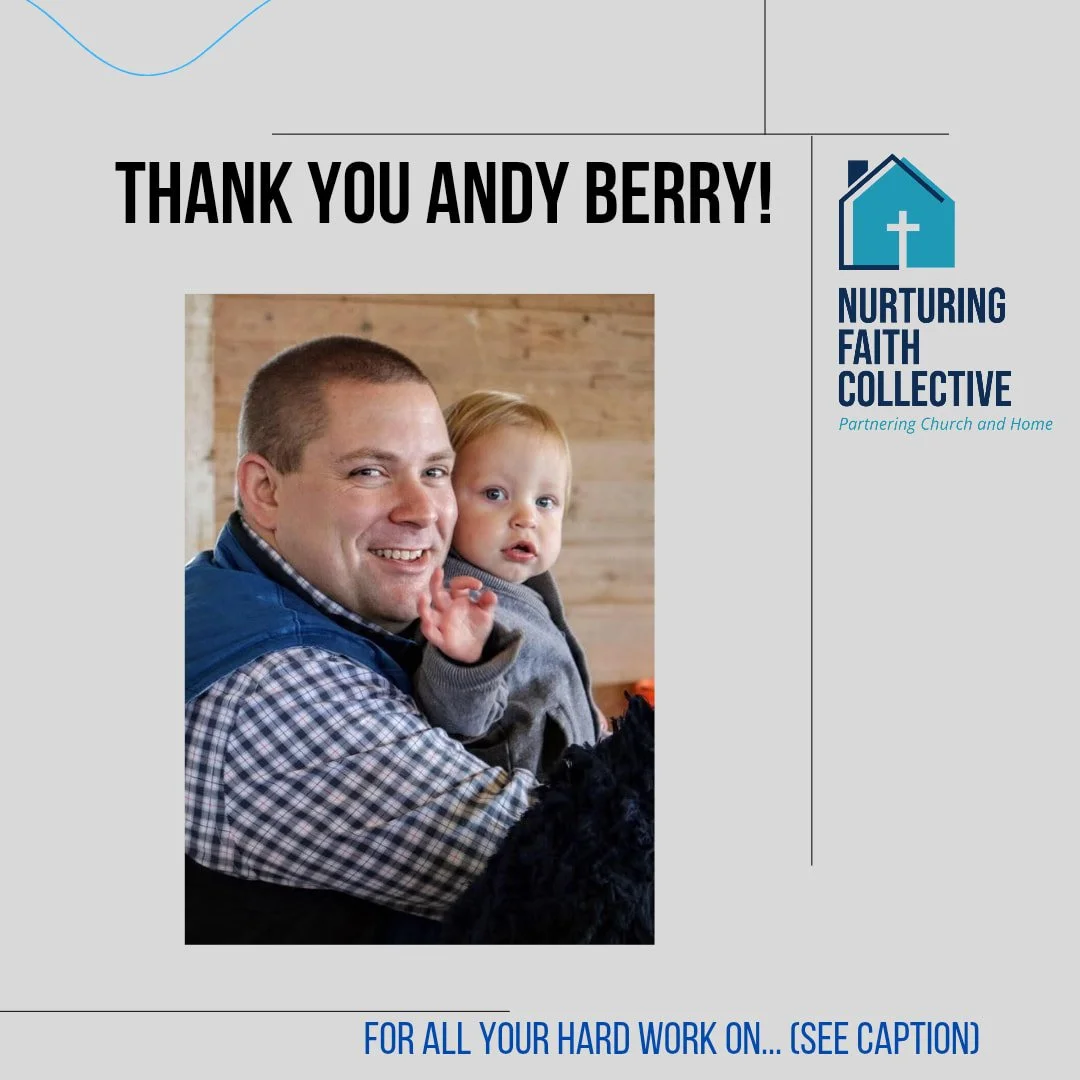 Thank you from the bottom of our hearts to Andy Berry for being our podcast initiative leader right as we launched the Nurturing Faith Collective. You brought such leadership, vision and dedication to the team, and we appreciate all your hard work fi