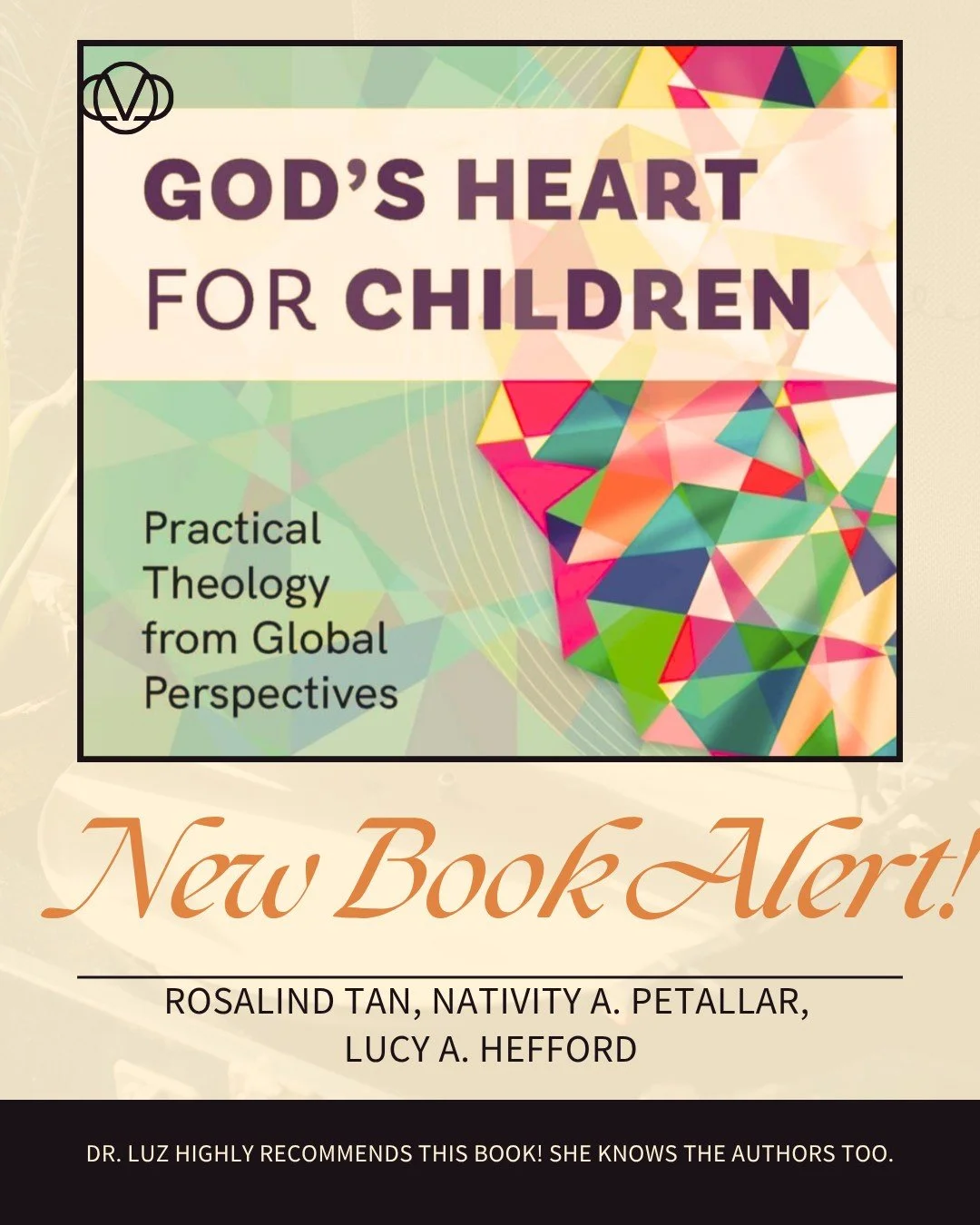 Dr. Luz highly recommends this wonderful book on teaching theology to kids. Here is the description: "Through each chapter the conversation around childhood development is broadened, prioritizing the experiences of children and practitioners to 