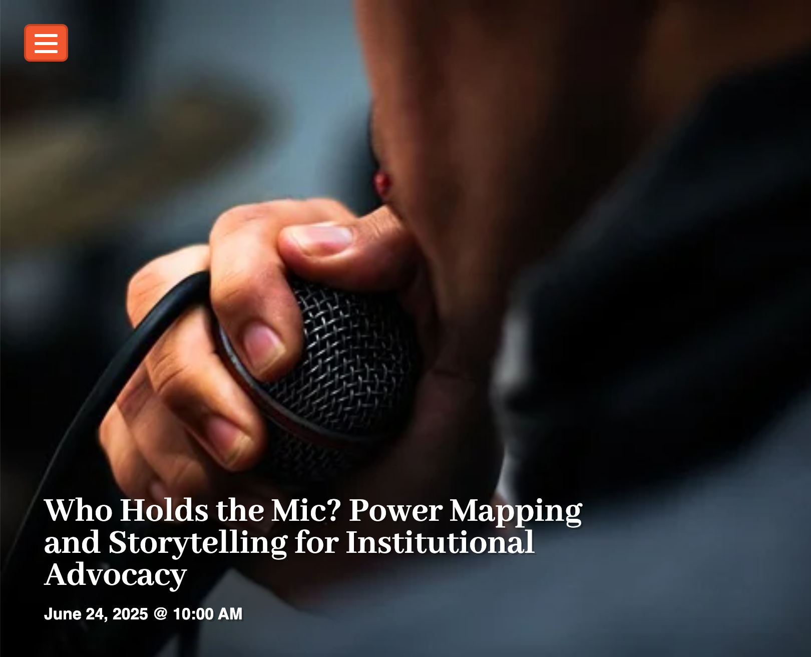 Who Holds the Mic? Power Mapping and Storytelling for Institutional Advocacy