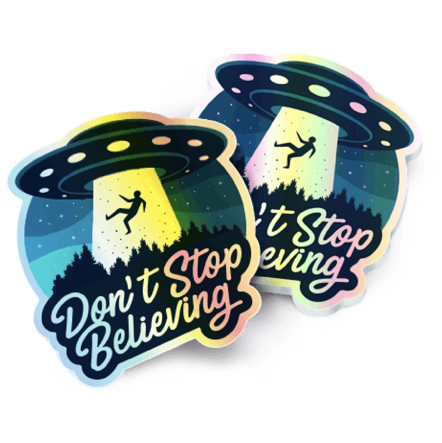 Colorful sticker with sci-fi theme showing UFOs abducting a person in a forest, with the text 'Don't Stop Believing'.