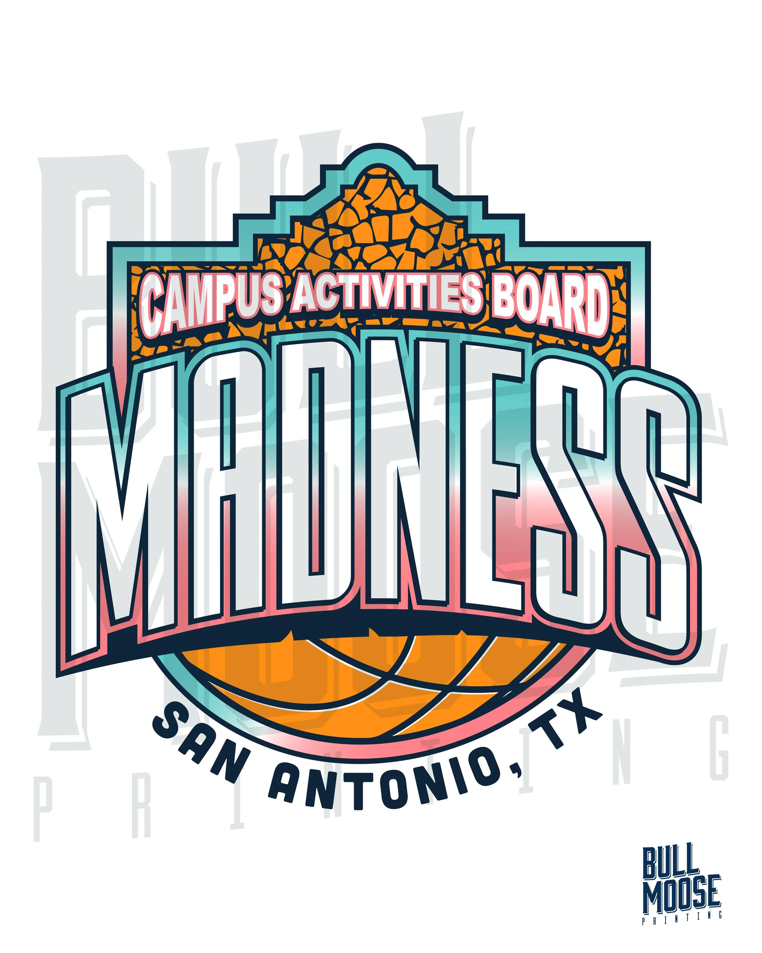 Colorful logo for the Campus Activities Board Mission event in San Antonio, Texas, with a basketball graphic and the Bull Moose Printing logo.