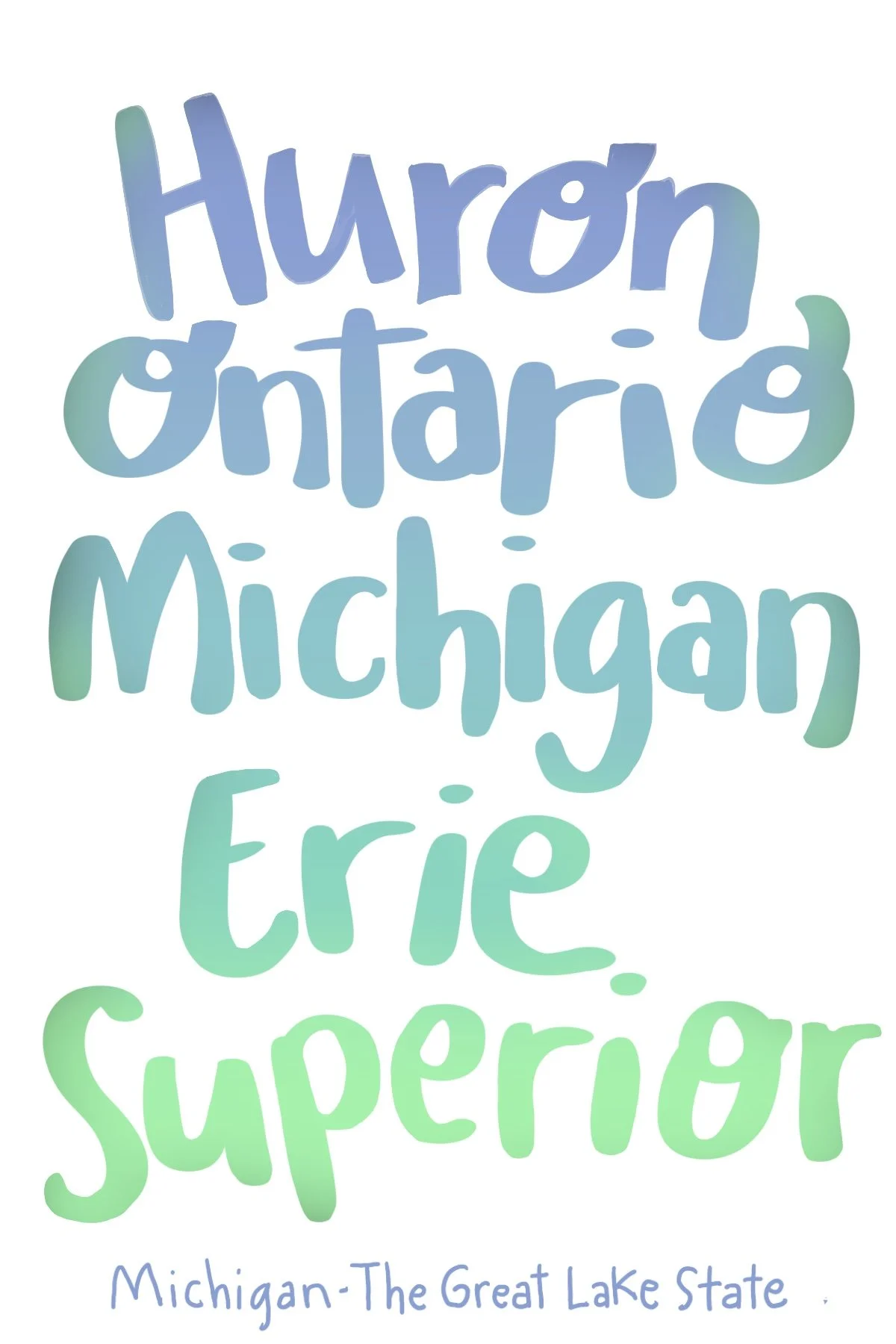 Michigan - The Great Lake State