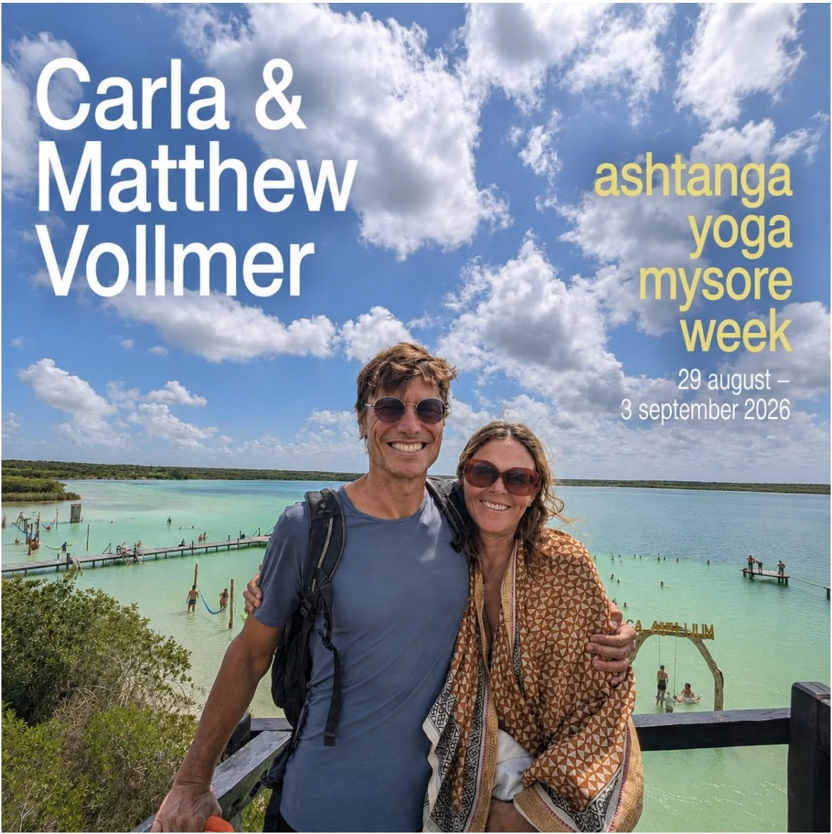 Ashtanga Yoga Mysore Week w/ Matthew and Carla Vollmer