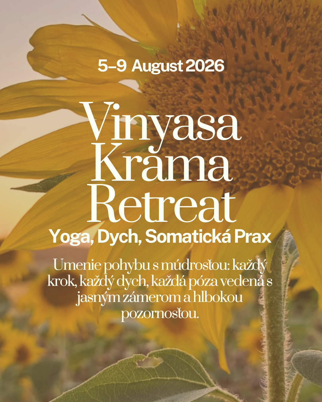 Vinyasa Krama Yoga Retreat - Yoga, Dych, Somaticka Prax