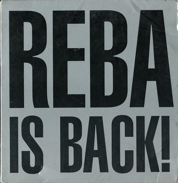 I'm Gonna Take That Mountain
[NOTE: This version was released after the album title was released and the packaging was different, featuring "REBA IS BACK!" on the front instead of on both sides. The back of the packaging includes a black-and-white ve